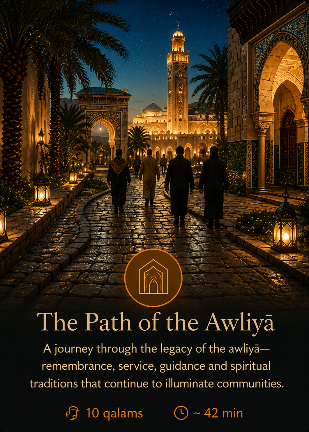 The Path of the Awliyā